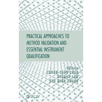 Abbildung von Practical Approaches to Method Validation and Essential Instrument Qualification