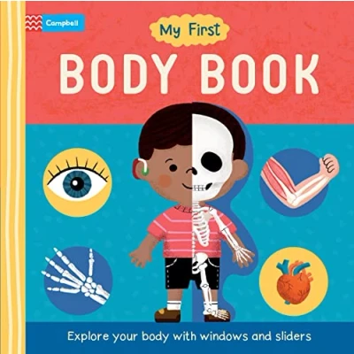 Abbildung von My First body Book: Explore your with windows and sliders (My First, 2)