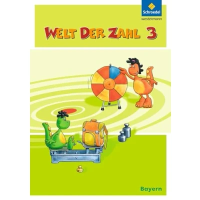 Abbildung von Welt der Zahl Ausgabe 2014 für Bayern: Schulbuch 3 mit Schutzumschlag