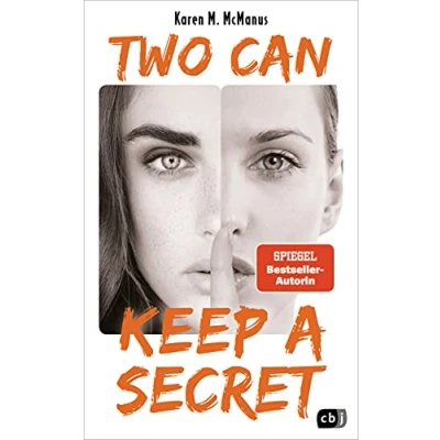 Abbildung von Two can keep a secret: von der Spiegel Bestseller Autorin &quot;One of us is lying&quot;