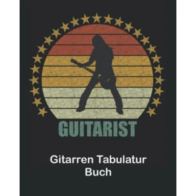 Abbildung von Gitarren Tabulatur Block: Notizbuch für Gitarristen, Musiker und Komponisten zum Selberschreiben, 120 Seiten ca. A4