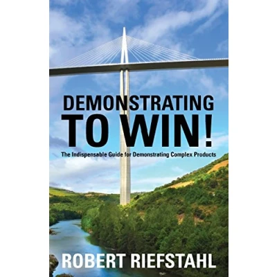 Abbildung von Demonstrating To Win!: The Indispensable Guide for Complex Products