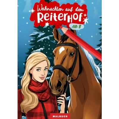 Abbildung von Pferde Malbuch : Weihnachten auf dem Reiterhof, ab 8 Jahren, Band 2