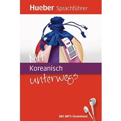 Abbildung von mit Koreanisch unterwegs: Buch MP3 Download (Mit ... unterwegs)
