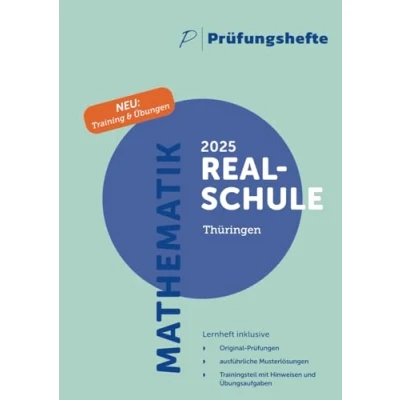 Abbildung von Prüfungsheft &amp; Training 2025 Mathematik Realschule Thüringen Original Prüfungen und Lösungen