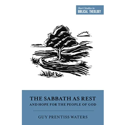 Abbildung von the Sabbath As Rest and Hope for People of God (Short Studies in Biblical Theology)