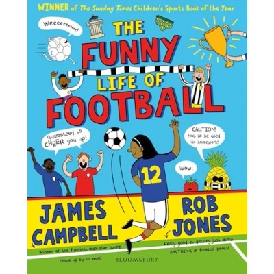 Abbildung von the Funny Life of Football WINNER Sunday Times Children’s Sports Book Year 2023