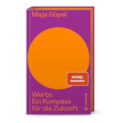 Abbildung von Werte: Ein Kompass für die Zukunft. Das neue Buch von Maja Göpel aus der Reihe Auf dem Punkt