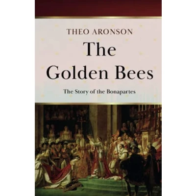 Abbildung von the Golden Bees: story of Bonapartes