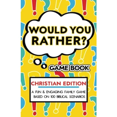 Abbildung von Would You Rather Game Book Christian Edition: Fun for the Family Questions Based on Biblical Scenarios