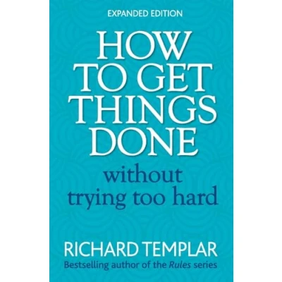 Abbildung von How to Get Things Done Without Trying Too Hard