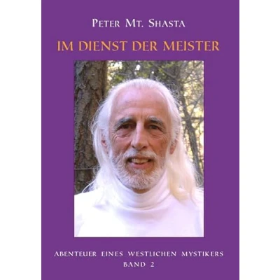 Abbildung von Abenteuer eines Westlichen Mystikers Band 2: Im Dienst der Meister