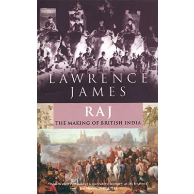 Abbildung von Raj: The Making and Unmaking of British India