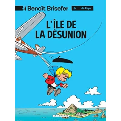 Abbildung von Benoît Brisefer (Lombard) Tome 9 L&#039;Ile de la désunion