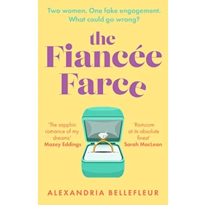 Abbildung von the Fiancée Farce: perfect steamy sapphic rom com