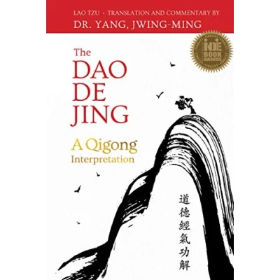 Abbildung von The Dao De Jing: A Qigong Interpretation