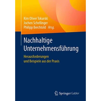 Abbildung von Nachhaltige Unternehmensführung: Herausforderungen und Beispiele aus der Praxis