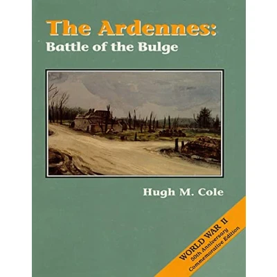 Abbildung von The Ardennes: Battle of Bulge (United States Army in World War II: European Theater Operations)