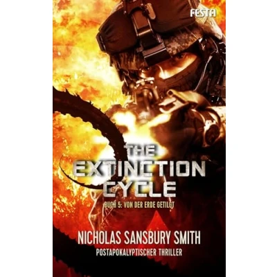Abbildung von The Extinction Cycle Buch 5: Von der Erde getilgt: Thriller