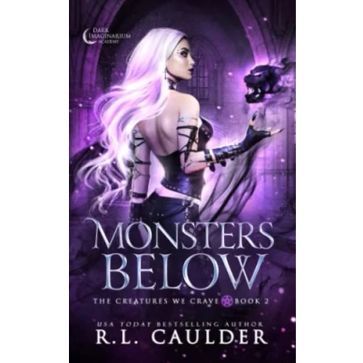 Abbildung von Monsters Below (The Creatures We Crave, Band 2)