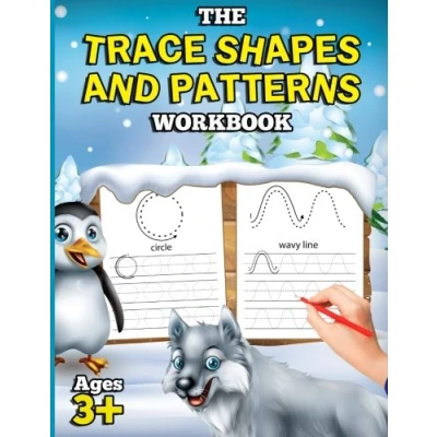 Abbildung von The Trace Shapes and Patterns Workbook: Shape Pattern Tracing Book for Preschoolers with Lots of Practice (Trace Ages 3 5) (Educational Activity Books Kids, Band 3)