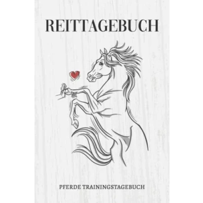 Abbildung von Reittagebuch Pferde Trainingstagebuch: Reitbuch I Reitertagebuch 2022 Trainingsbuch Pferd über 100 Seiten DIN A5 (6x9 Zoll) Pferdetagebuch Ausreiten Buch