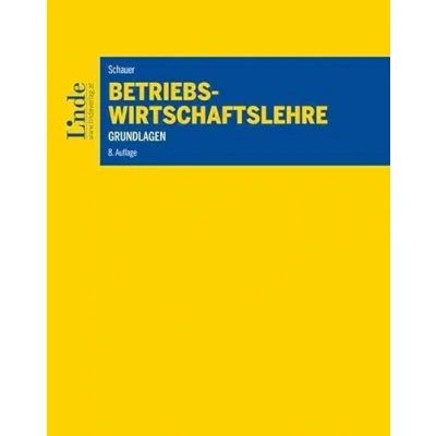 Abbildung von Betriebswirtschaftslehre: Grundlagen (Linde Lehrbuch)