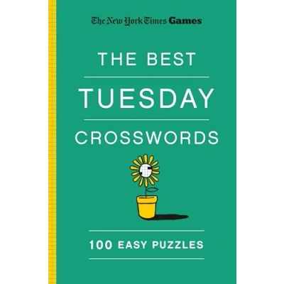 Abbildung von New York Times Games The Best Tuesday Crosswords: 100 Easy Puzzle: Puzzles