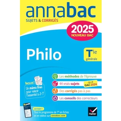 Abbildung von Annales du bac Annabac 2025 philo Tle générale: sujets corrigés &amp; méthodes de l&#039;épreuve