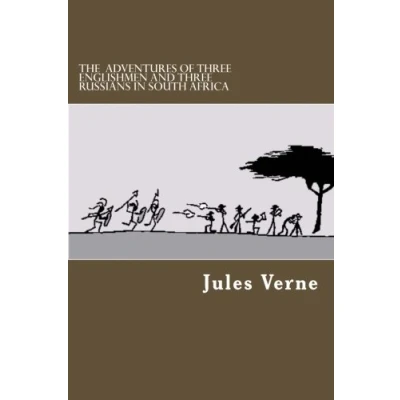 Abbildung von The Adventures Of Three Englishmen And Russians In South Africa