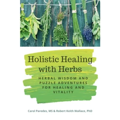 Abbildung von Holistic Healing With Herbs: Herbal Wisdom and Puzzle Adventures for Vitality