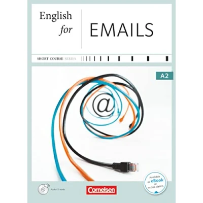 Abbildung von Short Course Series Englisch im Beruf Business Skills A2: English for Emails Edition 2016 Coursebook with Audio CD Incl. E Book