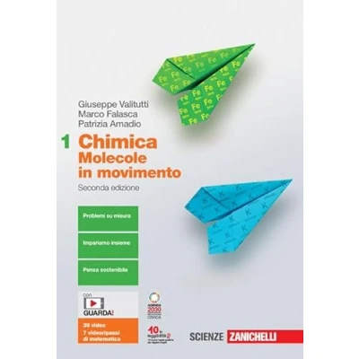 Abbildung von Chimica: molecole in movimento. Per le Scuole superiori. Con e book. espansione online (Vol. 1)