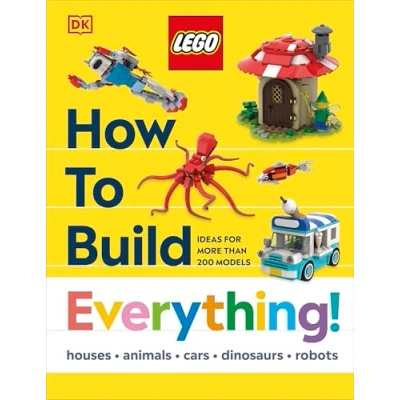Abbildung von LEGO How to Build Everything! (How LEGO)