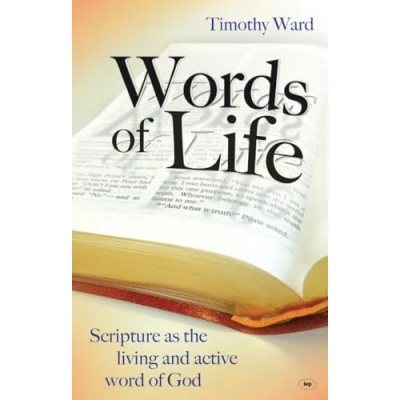 Abbildung von Words Of Life: Scripture As The Living And Active Word God