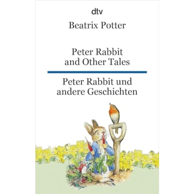 Abbildung von Peter Rabbit and Other Tales Hase und andere Geschichten: dtv zweisprachig für Einsteiger Englisch