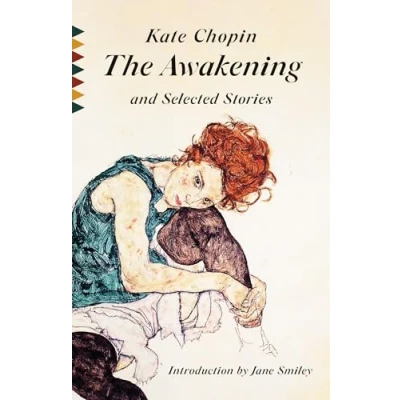Abbildung von The Awakening and Selected Stories: Introduction by Jane Smiley (Vintage Classics)