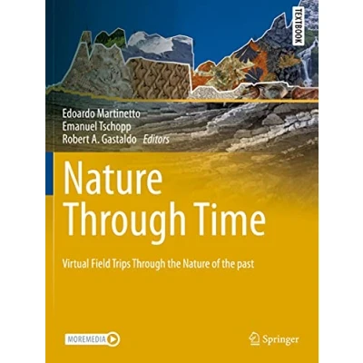 Abbildung von Nature through Time: Virtual field trips the of past (Springer Textbooks in Earth Sciences, Geography and Environment)