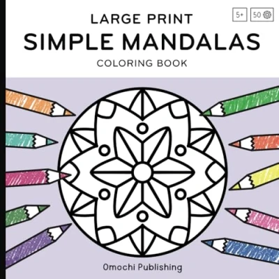 Abbildung von Simple Mandalas Coloring Book: Large Print Book for Adults and Kids: Simple, Big, Bold &amp; Easy Designs