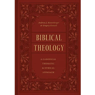 Abbildung von Biblical Theology: A Canonical, Thematic, and Ethical Approach