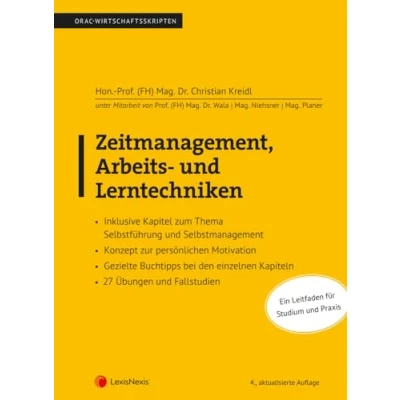 Abbildung von Zeitmanagement, Arbeits und Lerntechniken: Ein Leitfaden für Studium Praxis (Skripten)