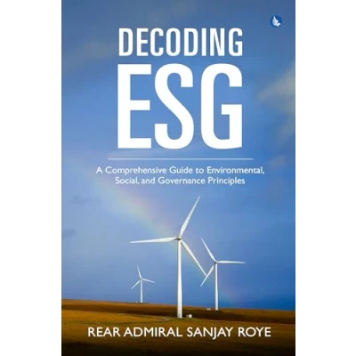 Abbildung von Decoding ESG: A Comprehensive Guide to Environmental, Social and Governance Principles
