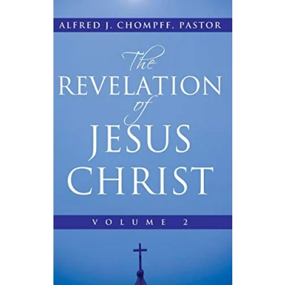 Abbildung von The Revelation of Jesus Christ: Volume 1
