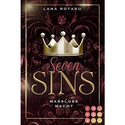Abbildung von Seven Sins 6: Maßlose Macht: Romantische Urban Fantasy über einen teuflischen Pakt und die Sünden Prüfungen der Hölle (6)
