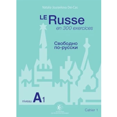 Abbildung von Le Russe en 300 exercices Niveau A1: Cahier 1