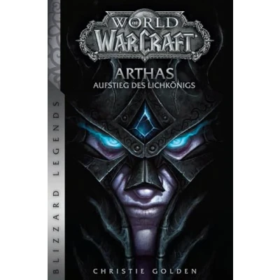 Abbildung von World of Warcraft: Arthas Aufstieg des Lichkönigs: Blizzard Legends