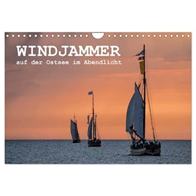 Abbildung von Windjammer auf der Ostsee im Abendlicht (Wandkalender 2025 DIN A4 quer), CALVENDO Monatskalender