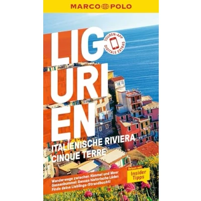 Abbildung von MARCO POLO Reiseführer Ligurien, Italienische Riviera, Cinque Terre: Reisen mit Insider Tipps. Inklusive kostenloser Touren App