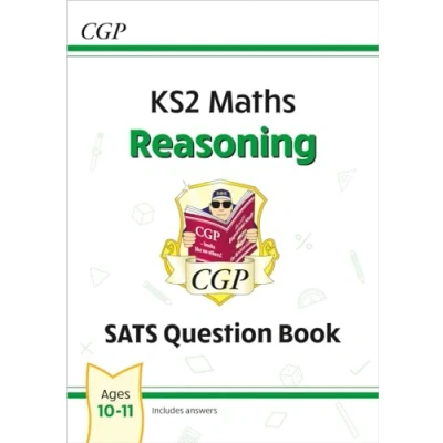 Abbildung von KS2 Maths SATS Question Book: Reasoning Ages 10 11 (for the 2025 tests) (CGP Maths)