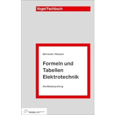 Abbildung von Formeln und Tabellen Elektrotechnik: Arbeitshilfen für das technische Studium